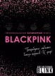 Неофициальная кулинарная книга Blackpink. Попробуйте любимые блюда королев K-pop!книга