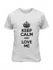 Футболка "Keep Calm and Love Me" изображение 5