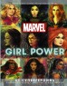 Marvel. Girl Power. 65 супергероинь вселенной Марвел, которые изменили мирартбук