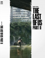 Мир игры The Last of Us Part II артбуки